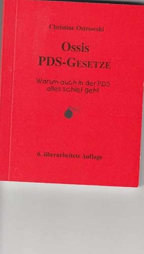 Imagen del vendedor de Ossis PDS-Gesetze Warum auch in der PDS alles schief geht. Karikaturen: Henning Bsherz, a la venta por Antiquariat Frank Dahms