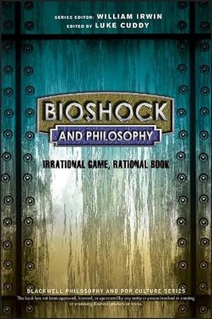 Imagen del vendedor de BioShock and Philosophy (Paperback) a la venta por Grand Eagle Retail