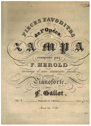 Pièces favorites de l`Opéra Zampa composé par F. Herold, arrangé d`une manière facile pour le Pia...