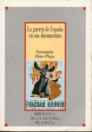 Imagen del vendedor de LA GUERRA DE ESPAA EN SUS DOCUMENTOS. a la venta por angeles sancha libros