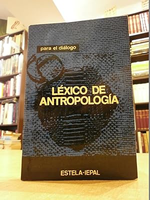 LÉXICO DE ANTROPOLOGÍA.