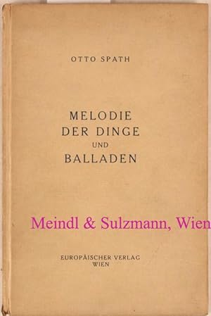 Seller image for Melodie der Dinge und Balladen. for sale by Antiquariat MEINDL & SULZMANN OG