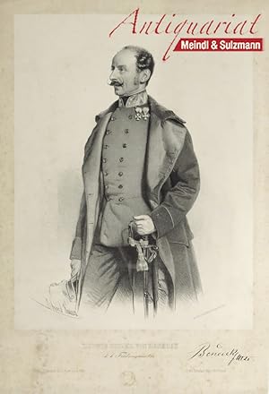 Ludwig Ritter von Benedek, k. k. Feldzeugmeister. Orig. Lithographie von Eduard Kaiser. Kniestück...