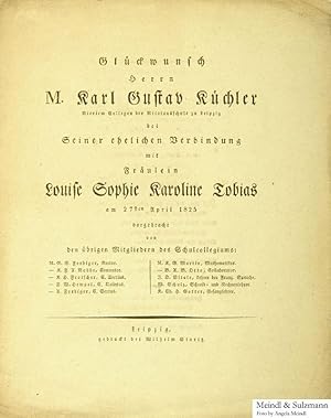 Glückwunsch Herrn M. Karl Gustav Küchler, Viertem Collegen der Nicolaischule zu Leipzig bei Seine...