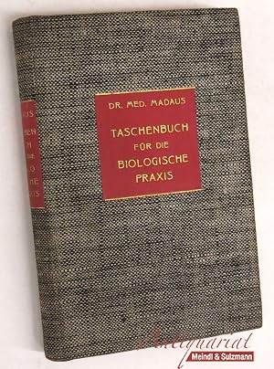 Bild des Verk�ufers f�r Taschenbuch f�r die biologische Praxis. [2. Auflage]. zum Verkauf von Antiquariat MEINDL & SULZMANN OG