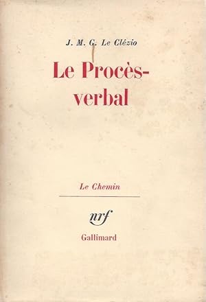 Le Procès verbal / Le chemin