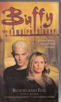 Seller image for Buffy The Vampire Slayer: Blood And Fog for sale by COLD TONNAGE BOOKS