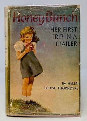 Honey Bunch Her First Trip in a Trailer