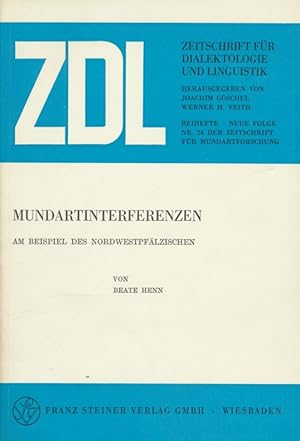 Mundartinterferenzen : am Beispiel des Nordwestpfälzischen.