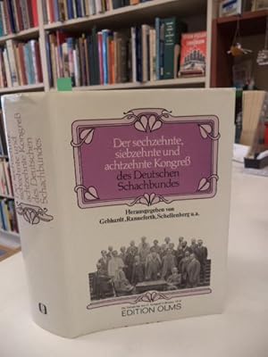 Der sechzehnte, siebzehnte und achtzehnte Kongres des Deutschen Schachbundes Dusseldorf 1908 / Ha...