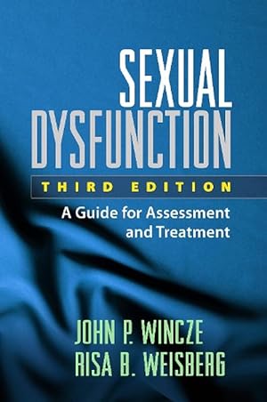 Seller image for Sexual Dysfunction, Third Edition (Paperback) for sale by AussieBookSeller
