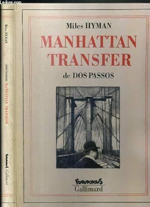 Imagen del vendedor de MANHATTAN TRANSFER DE DOS PASSOS / FUTUROPOLIS a la venta por Le-Livre