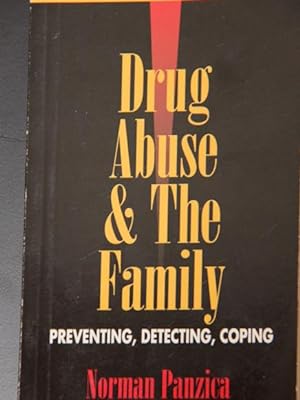 Seller image for Drug Abuse & the Family: Preventing, Detecting, Coping for sale by Mad Hatter Bookstore