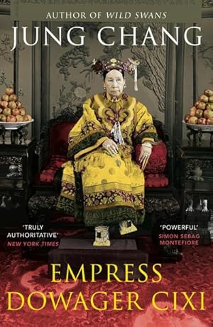 Bild des Verkufers fr Empress Dowager Cixi : The Concubine Who Launched Modern China zum Verkauf von AHA-BUCH GmbH