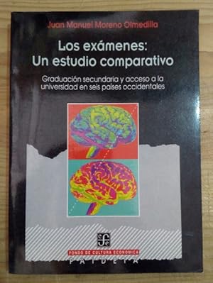 Imagen del vendedor de Los exmenes: Un estudio comparativo. Graduacin secundaria y acceso a la universidad en seis pases occidentales a la venta por La Leona LibreRa