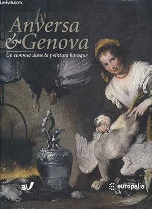 Image du vendeur pour ANVERSA & GENOVA UN SOMMET DANS LA PEINTURE BAROQUE mis en vente par Le-Livre