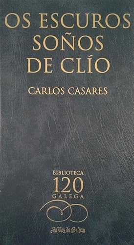 OS ESCUROS SOÑOS DE CLIO