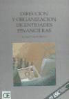 DIRECCIÓN Y ORGANIZACIÓN DE ENTIDADES FINANCIERAS