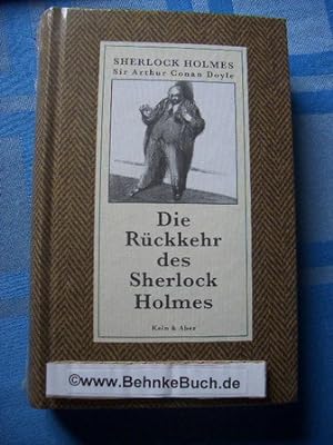 Bild des Verkufers fr Die Rckkehr des Sherlock Holmes. Neu bers. von Werner Schmitz zum Verkauf von Antiquariat BehnkeBuch