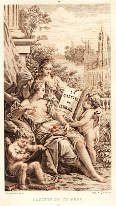 La Gazette de Cythère. Publiée par Octave Uzanne avec notice historique.