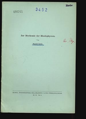 Bild des Verkufers fr Zur Biochemie der Rhodophyceen. KUNGL. FYSIOGRAFISKA SLLSKAPETS I LUND FRHANDLINGAR, Bd. 13, Nr. 6. zum Verkauf von Antiquariat Bookfarm