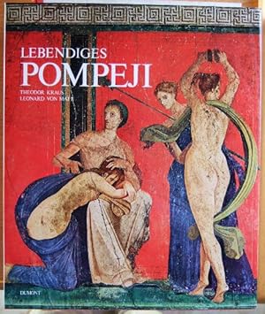 Pompeji und Herculaneum : Antlitz und Schicksal zweier antiker Städte. Theodor Kraus (Text). Leon...