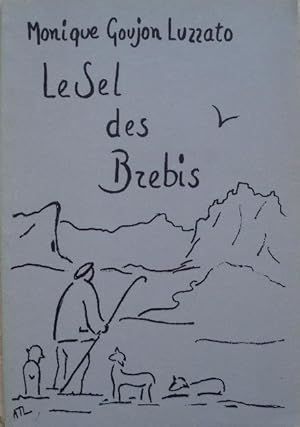 Imagen del vendedor de Le sel des brebis. a la venta por Librairie les mains dans les poches