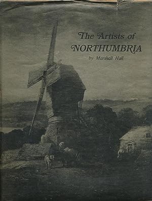 Seller image for The Artists of Northumbria. 1973 First Edition for sale by Barter Books Ltd