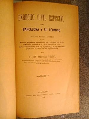 DERECHO CIVIL ESPECIAL DE BARCELONA Y SU TERMINO, 1889