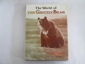 Bild des Verkufers fr World of the Grizzly Bear zum Verkauf von Goldstone Rare Books