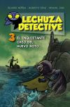 Seller image for Lechuza Detective 3. El inquietante caso del huevo roto for sale by Agapea Libros