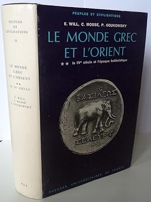 Seller image for Le monde grec et l'orient Tome 2 Le IVme sicle et l'poque hellnistique for sale by Librairie Thot