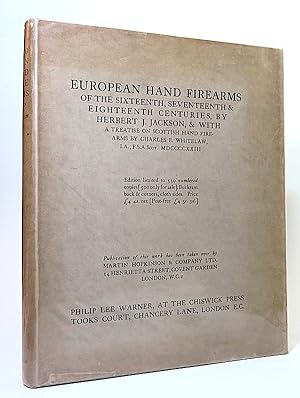 Image du vendeur pour European Hand Firearms of the Sixteenth, Seventeenth & Eighteenth Century. With a Treatise on Scottish Hand Firearms. [FIRST EDITION WITH MINT DUST-JACKET]. mis en vente par Librarium of The Hague