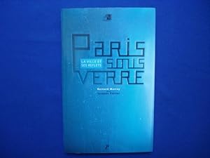 Imagen del vendedor de Paris sous verre. La ville et ses reflets. Catalogue d'Exposition a la venta por Emmanuelle Morin