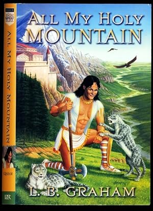Image du vendeur pour All My Holy Mountain - The Binding of the Blade, Book 5) mis en vente par Don's Book Store