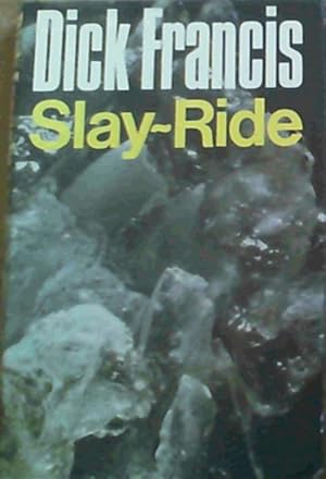 Image du vendeur pour Slay-ride mis en vente par Chapter 1