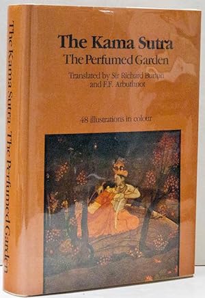 Seller image for The Kama Sutra; The Perfumed Garden for sale by Bohemian Bookworm