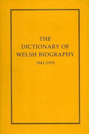 Imagen del vendedor de The Dictionary of Welsh Biography 1941-1970 a la venta por George Longden