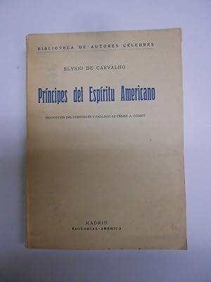 Immagine del venditore per PRINCIPES DEL ESPIRITU AMERICANO. venduto da Librera J. Cintas