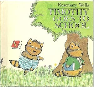 Seller image for Timothy Goes To School for sale by Sabra Books