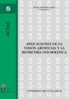 Seller image for Aplicaciones en la visin artificial y la biometra informtica for sale by AG Library