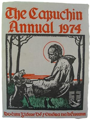 Seller image for The Capuchin Annual 1974.Forty-First Year of Publication. 1974 for sale by J. Patrick McGahern Books Inc. (ABAC)