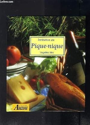 Seller image for INVITATION AU PIQUE-NIQUE for sale by Le-Livre