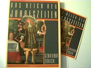 Das Reich der Jahreszeiten, Ausstellung 21. März bis 15. Mai 1989 Strauhof Zürich,