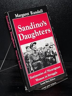 Seller image for Sandino's Daughters. Testimonies of Nicaraguan Women in Struggle. By Margaret Randall. for sale by Antiquariat Kretzer