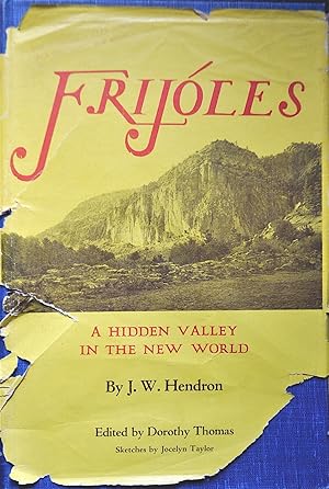 Bild des Verkufers fr Frijoles: A Hidden Valley in the New World zum Verkauf von Casa Camino Real