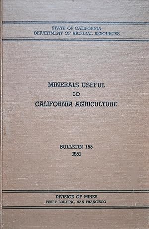 Minerals Useful to California Agriculture