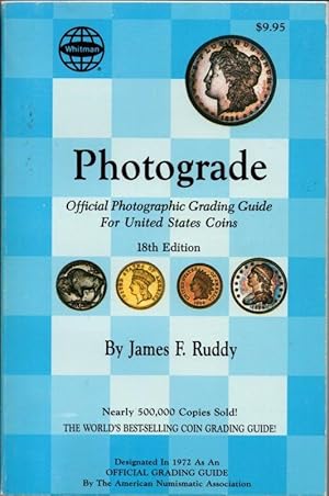 Photograde: Official Photographic Grading Guide for United States Coins