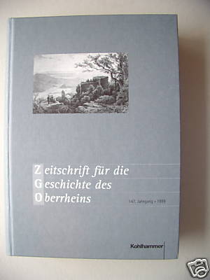 Zeitschrift für die Geschichte des Oberrheins 1999