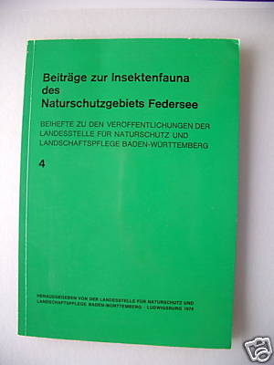 Beiträge zur Insektenfauna Naturschutzgebiet Federsee